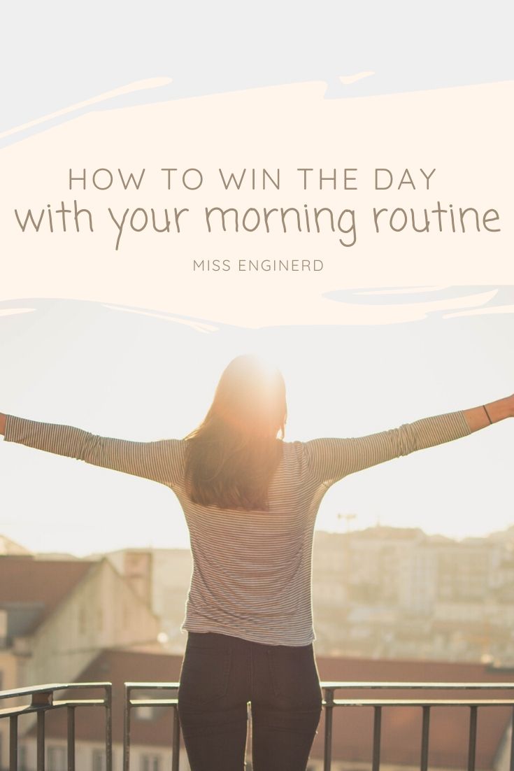 how to win the day with your morning routine