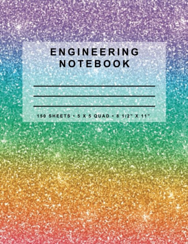 Engineering Notebook: Glitter Series (Rainbow)